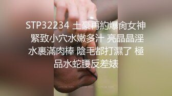 饥渴骚货连一只玩具都不放过