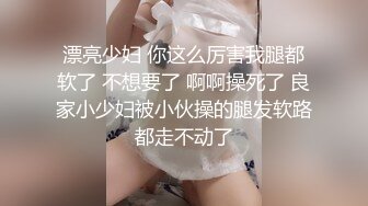 【新片速遞 】商城跟随抄底美女 这种萝莉裙子貌似就是为偷拍设计的 妹子大屁屁真性感 