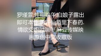 【新片速遞】微胖少妇露脸玩点刺激的，浴室啤酒罐逼喷水，灌肠喷奶，床上给逼逼和菊花里塞好几个鸡蛋让狼友看母鸡下蛋