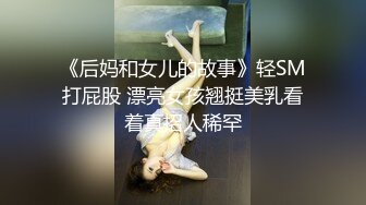 剧情跌宕起伏 操到外围小姐姐肚子痛对白精彩有趣