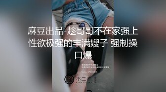 【粉丝福利】高颜值帅气小哥被基友激情啪啪