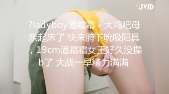 突击队长足浴按摩勾搭女技师，按完脚开操舔屌口交，扣逼吸奶翘起双腿抽插，抱着扭动大力猛操