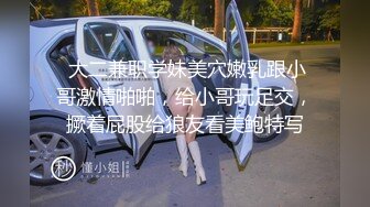  东南亚胖虎被小仙女骑着特别有感觉，让我无力挣脱