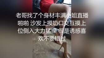 STP34305 今天约了个19岁的小美女，笑容甜美皮肤白嫩光滑，身体敏感一会就出水了，干到后面套子拿了无套内射