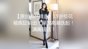 新片速递探花尹志平约炮娇小苗条短头发风格的妹子脾气还挺大的非说给她干出血了不让干