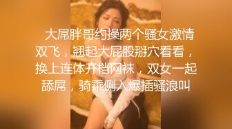 良家人妻掰开双腿舔逼爽歪歪，主动风骚插入浪叫，精彩劲爆