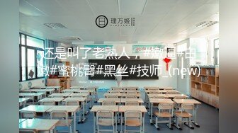 【新片速遞】【首发外站爬取❤️你没看过系列】大学生（已成年）在家为爱鼓掌❤️激情互吻啪啪爱爱~精彩刺激！！！