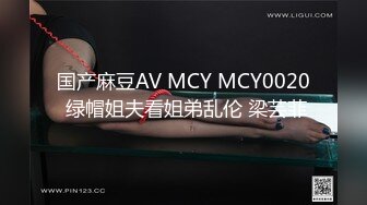 【自整理】阿嘿颜小母狗的胸前有一对大白兔，啪啪啪的时候还会蹦蹦跳跳的真可爱！【373V】 (306)