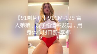 童颜巨乳卡哇伊顶级美妞 ，颜值身材无毛粉穴集于一身 ，假屌跳蛋双管齐下