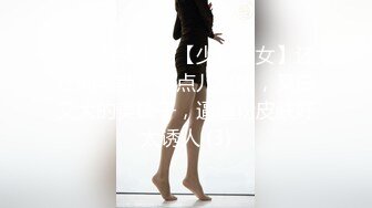 黑丝伪娘吃鸡贴贴 你轻点 我还没进去呢 啊啊老公深一点好舒服 射好多拔出来看看 在家被多姿势无套猛怼 骚叫不停 内射