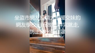  推特原创大神OOXXBLACK二度约炮超高颜值00后女神