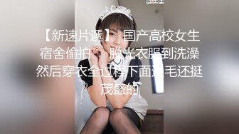 【新片速遞】  八月【重磅福利】SM大神ILLUSION 调教COS女奴福利集，各种性虐萝莉美少女，屁股都拍红再操，妹子甘愿当性奴[1.64G/MP4/03:01:45]