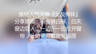 ❤️极品身材长腿露出娇淫妻【傲娇小仙女】，洗澡户外露出一字马放尿销魂紫薇淫语挑逗