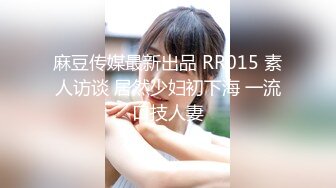 《顶级震撼秘极品骚婊》最新流出万狼求购OnlyFans地狱调教大咖【G王】付费解锁私拍~骚母G户外爬行露出啪啪双通